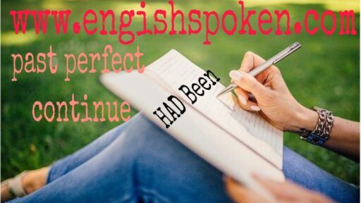 Past Perfect continuous Tense